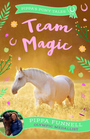 Team Magic - Pippa Funnell