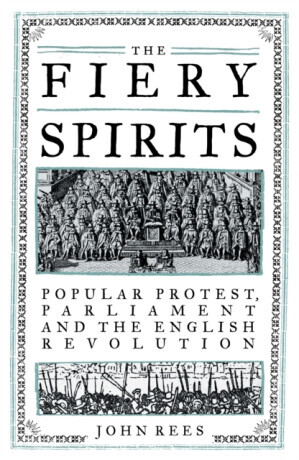 The Fiery Spirits - John Rees