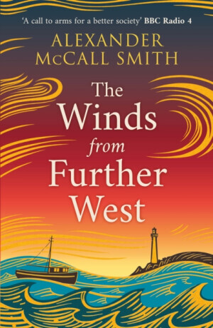 The Winds from Further West - Alexander McCall Smith