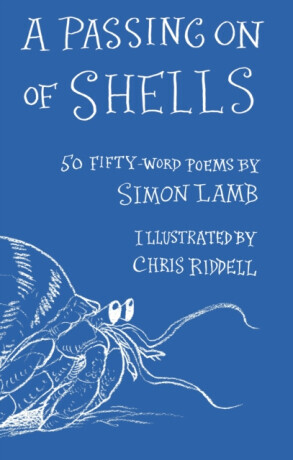 A Passing On of Shells - Simon Lamb