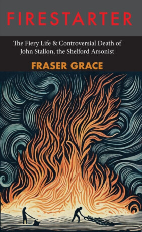 Firestarter - Fraser Grace