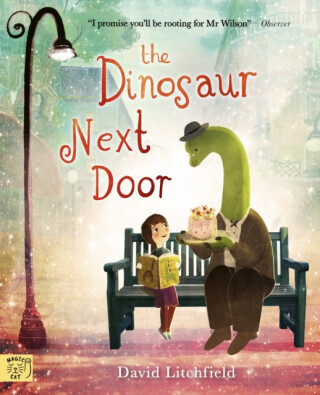 The Dinosaur Next Door - David Litchfield