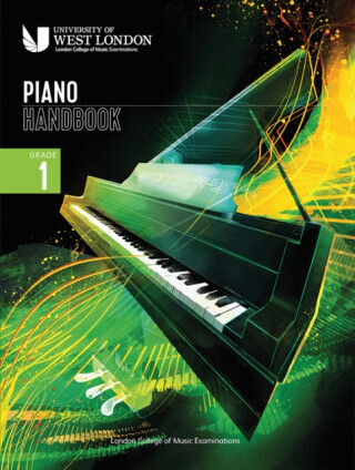 London College of Music Piano Handbook 2021-2024: Grade 1 - London College of Music Examinations