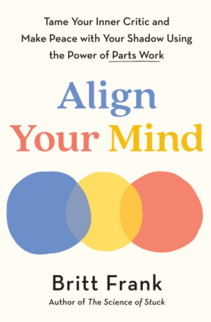 Align Your Mind - Britt Frank