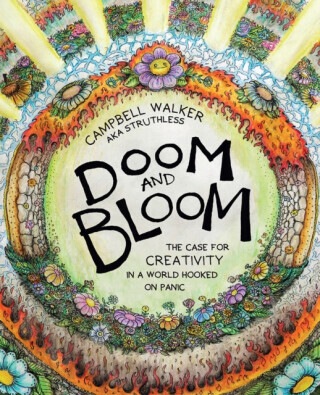 Doom and Bloom - Campbell Walker
