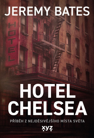 Hotel Chelsea - Jeremy Bates - e-kniha