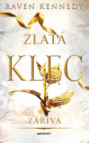 Zářivá - Raven Kennedy