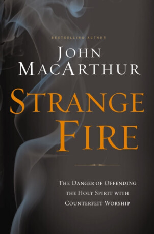 Strange Fire - MacArthur John F.
