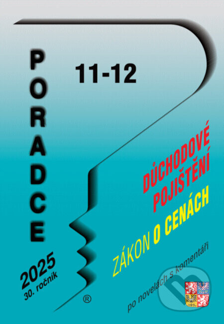 Poradce č. 11-12 / 2025 - Zákon o důchodovém pojištění po novele - Poradce s.r.o.