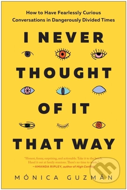 I Never Thought of It That Way - Mónica Guzmán