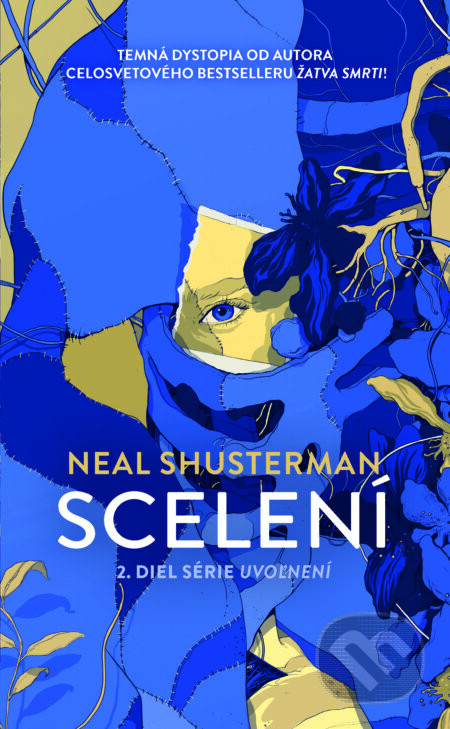Scelení - Neal Shusterman