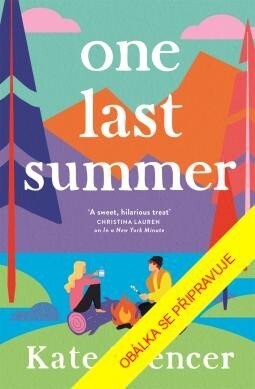 Naše poslední léto - Kate Spencer