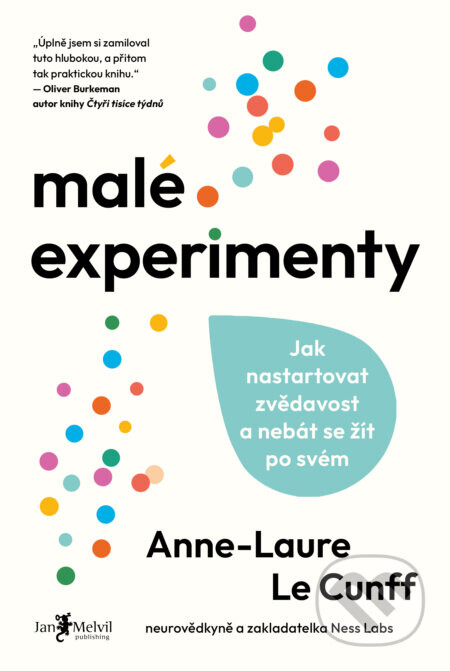 Malé experimenty - Anne-Laure Le Cunff