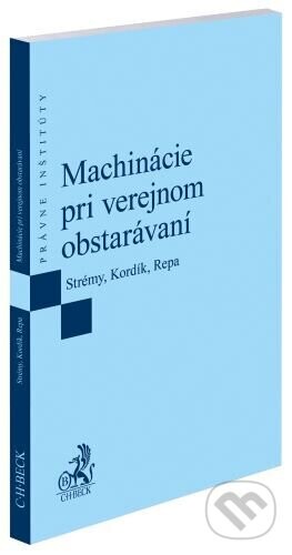 Machinácie pri verejnom obstarávaní - Tomáš Strémy