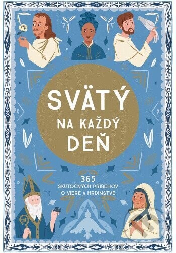 Svätý na každý deň - Meredith Hinds