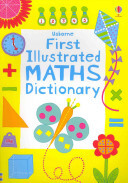 First Illustrated Maths Dictionary -  (Robson Kirsteen)(Paperback / softback)