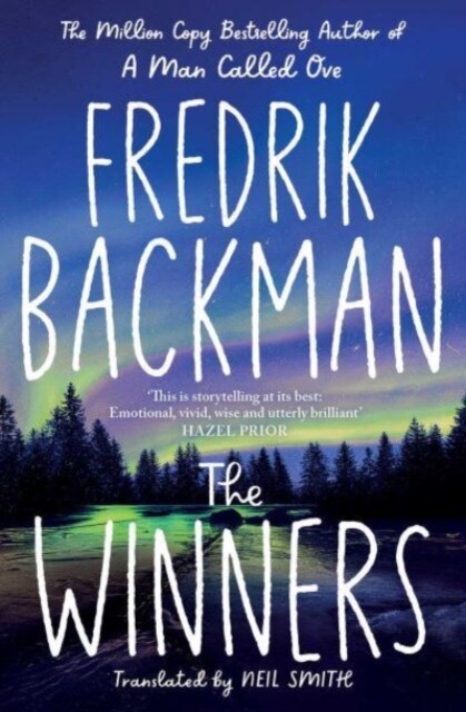 Winners - From the New York Times bestselling author of TikTok phenomenon Anxious People (Backman Fredrik)(Paperback / softback)