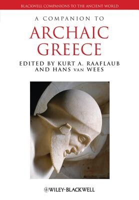 Companion Archaic Greece -  (Raaflaub Kurt A.)(Paperback)