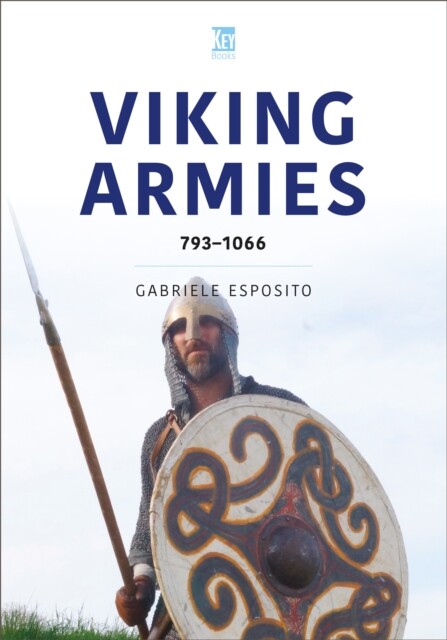 Viking Armies - 7931066 (Esposito Gabriele)(Paperback / softback)