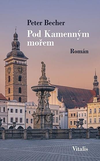 Pod Kamenným mořem - Peter Becher