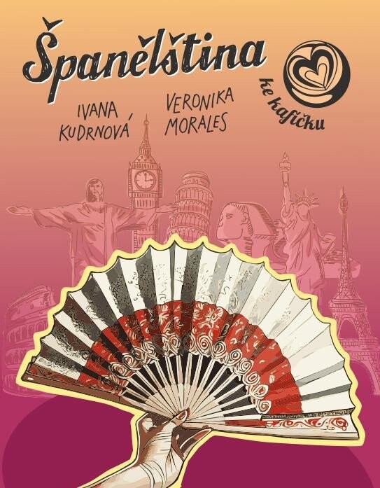 Španělština ke kafíčku - Ivana Kudrnová