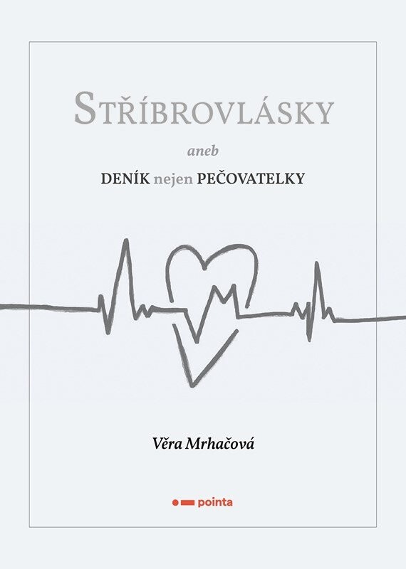 Stříbrovlásky - Věra Mrhačová