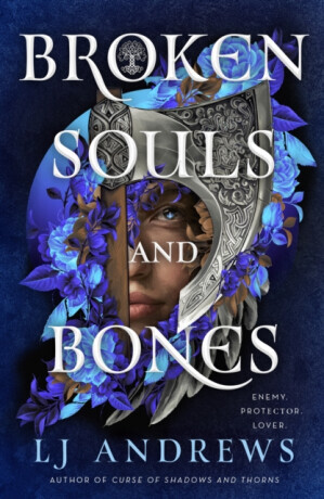 Broken Souls and Bones - LJ Andrews