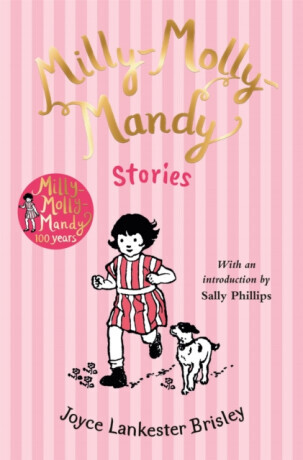 Milly-Molly-Mandy Stories - Joyce Lankester Brisley