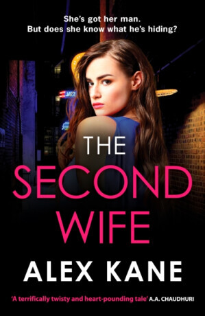 The Second Wife - Alex Kane
