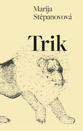 Trik - Marija Stěpanovová - e-kniha