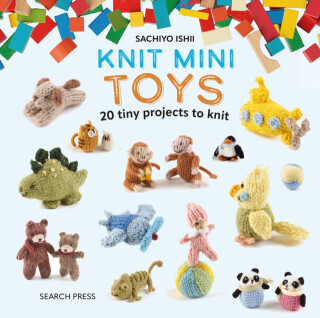 Knit Mini Toys - Sachiyo Ishii