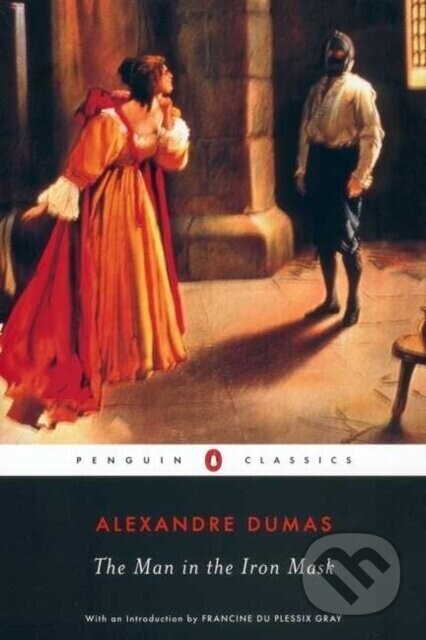 The Man in the Iron Mask - Alexander Dumas