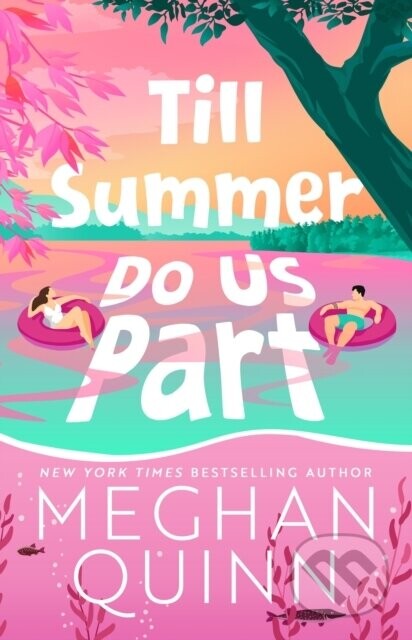 Till Summer Do Us Part - Meghan Quinn