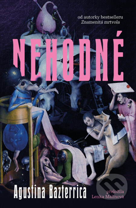 Nehodné - Agustina Bazterrica