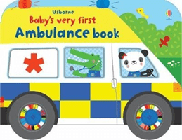 Babys Very First Ambulance Book -  (Watt Fiona)(Board book)