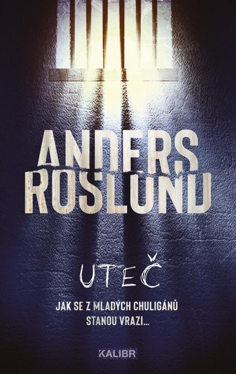 Uteč - Anders Roslund