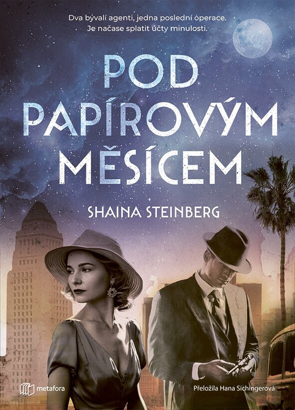Pod papírovým měsícem - Steinberg Shaina