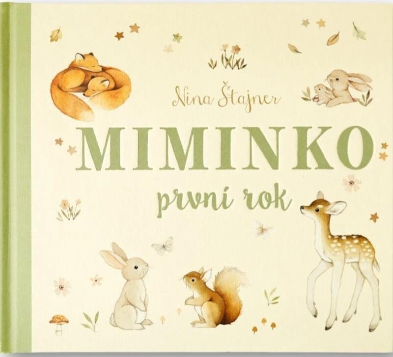 Miminko - první rok - Nina Štajner