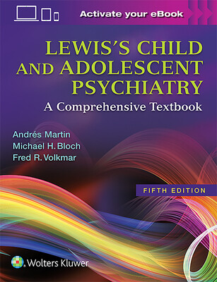 Lewiss Child and Adolescent Psychiatry: A Comprehensive Textbook -  (Martin Andrs)(Pevná vazba)