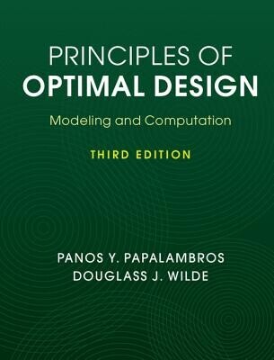 Principles of Optimal Design -  (Papalambros Panos Y.)(Pevná vazba)