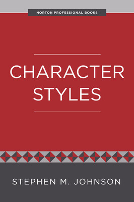 Character Styles -  (Johnson Stephen M.)(Paperback)