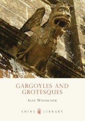 Gargoyles and Grotesques -  (Woodcock Alex)(Paperback)