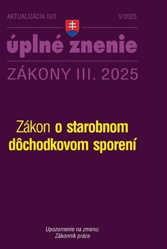 Aktualizácia III/2 2025 – Dôchodky