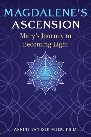 Magdalene's Ascension - Annine van der Meer