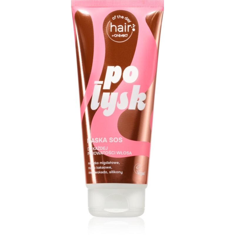 OnlyBio Hair Of The Day Gloss S.O.S. Mask maska na vlasy pro uhlazení vlasů 200 ml