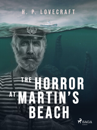 The Horror at Martin’s Beach - Howard P. Lovecraft - e-kniha