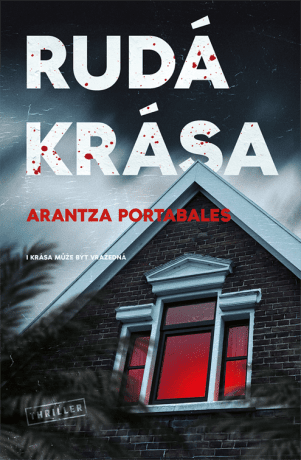 Rudá krása - Arantza Portabales - e-kniha