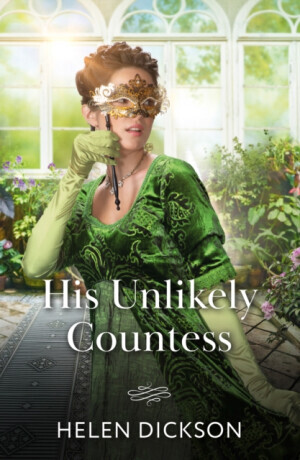 His Unlikely Countess - Helen Dickson