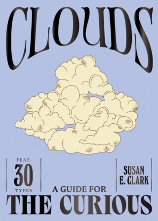 Clouds - Susan E. Clark