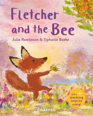 Fletcher and the Bee - Julia Rawlinson